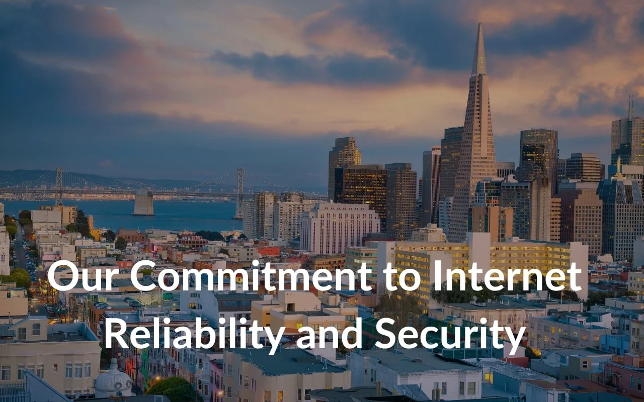 Etheric Networks' Commitment to Internet Reliability and Security